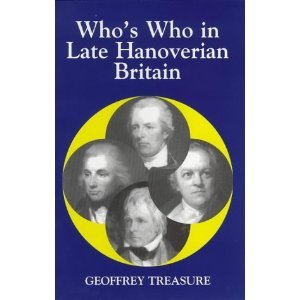 "Who's Who in Late Hanoverian Britain (1789-1837) Being Seventh Volume in the Who" av Geoffrey, Series Editor Treasure