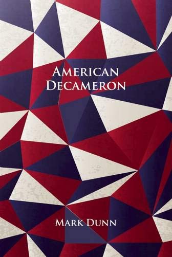American Decameron by Mark Dunn