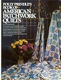 Polly Prindle's book of American patchwork quilts, by 