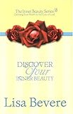 Discover Your Inner Beauty: Finding Your Worth in the Eyes of God (Inner Beauty Series) by 