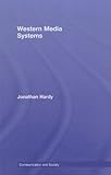 Western Media Systems, Hardy, Jonathan, 0415396913