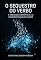 Livro O SEQUESTRO DO VERBO : A Inquisição Semântica e a Desconstrução do Logos (CARBONO, SILÍCIO E FERRO Livro 8)