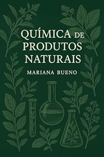 Livro Química de Produtos Naturais (Química de Produtos Naturais- Review Livro 1)