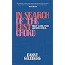 In Search of the Lost Chord: 1967 and the Hippie Idea