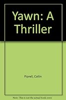 Yawn: A thriller 9748303438 Book Cover