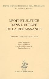 Droit et justice dans l'Europe de la Renaissance