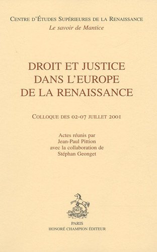 Droit et justice dans l'Europe de la Renaissance