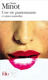 Une  vie passionnante