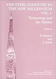 Image de The Steel Industry in the New Millennium: v. 1: Proceedings of an International Conference Held at Terni, Italy (Matsci)