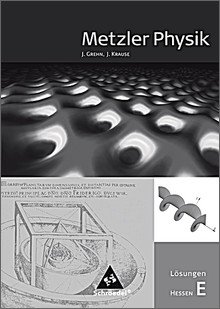 Metzler Physik Sii Ausgabe 2010 Fur Hessen Losungen E Buch Von Pdf Unbuseedta