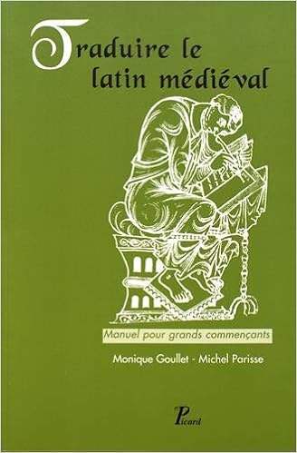 Amazon It Traduire Le Latin Medieval Manuel Pour Grands Commencants Monique Goullet Michel Parisse Libri In Altre Lingue
