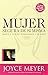 Mujer Segura De Si Misma (Spanish Edition)