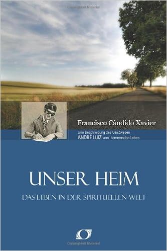 Unser Heim Amazon De Xavier Francisco Candido Luiz Andre Bucher
