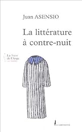 La  littérature à contre-nuit