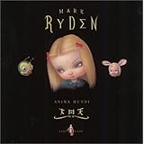 The Art of Mark Ryden: Anima Mundi