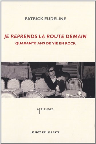 Je reprends la route demain