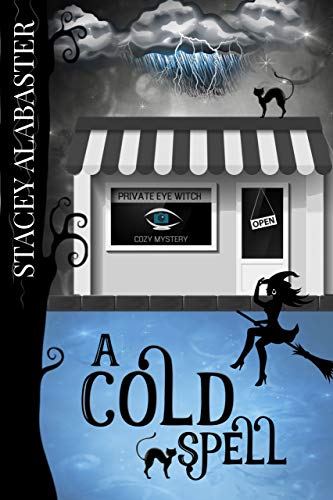READ A Cold Spell (Private Eye Witch Cozy Mystery Book 2) [T.X.T]