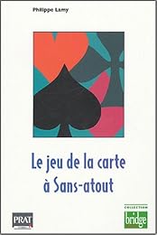 Le  jeu de la carte à sans atout