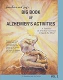 Sunshine and Joy's Big Book of Alzheimer's Activities (Volume 2) by 