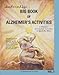 Sunshine and Joy's Big Book of Alzheimer's Activities (Volume 2) by 