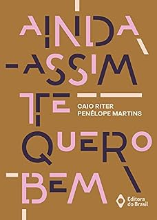 Livro Ainda assim te quero bem (Farol)