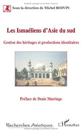 Les  Ismaéliens d'Asie du Sud