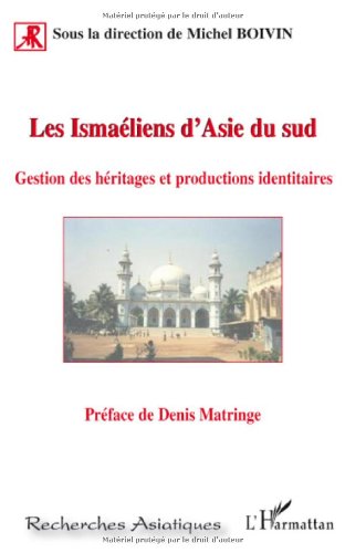 Les  Ismaéliens d'Asie du Sud