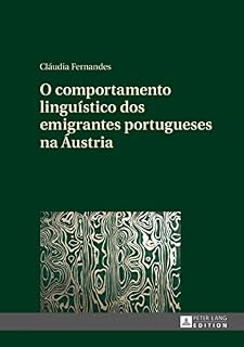 Livro O comportamento linguístico dos emigrantes portugueses na Áustria