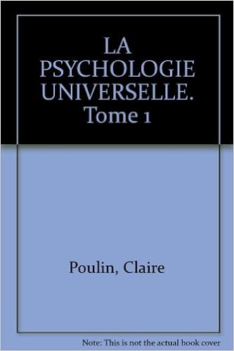 La Psychologie Universelle Tome 1 Articles Sans C Amazon De Poulin Claire Fremdsprachige Bucher La Psychologie Universelle Tome 1 Articles Sans C Amazon De Poulin Claire Fremdsprachige Bucher