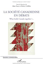 La  société canadienne en débats