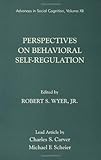 Perspectives on Behavioral Self-Regulation, , 0805825886