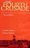 The Fourth Crusade: The Conquest of Constantinople (Middle Ages Series)