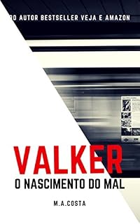 Livro Valker: O Nascimento do Mal