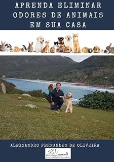 Livro Aprenda Eliminar Odores De Animais Em Sua Casa