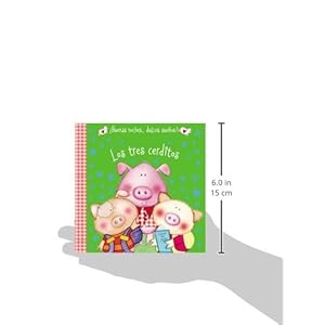 Los tres cerditos (¡Buenas noches, dulces sueños!) (Spanish Edition)