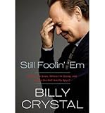 [(Still Foolin' 'em )] [Author: Billy Crystal] [Oct-2013]