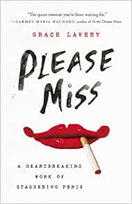 Amazon.com: Please Miss: A Heartbreaking Work of Staggering Penis ...