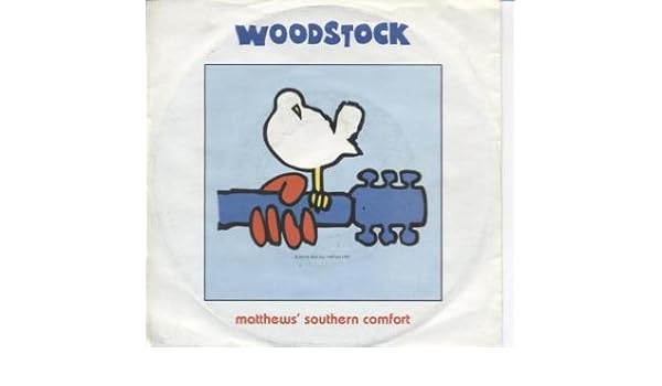 Ian Matthews Matthews Southern Comfort Import 45 Ps Woodstock