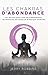 Les Chakras d'Abondance: Les Secrets pour une vie d'Abondance, de Richesse, de Santé et d'Énergie by Jerry Robbins