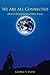 We Are All Connected: Historic & Inspirational Short Stories by George S. Evans