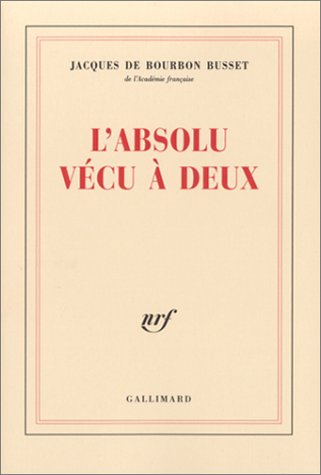 L' absolu vécu à deux