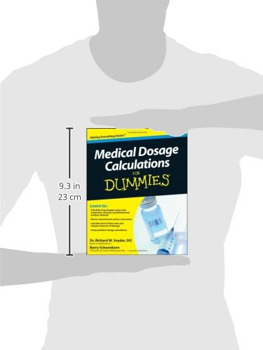 Medical Dosage Calculations For Dummies Amazon Co Uk Snyder Richard Schoenborn Barry Books