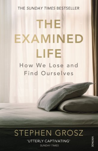 B.O.O.K The Examined Life: How We Lose and Find Ourselves<br />R.A.R