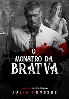 Livro O Monstro da Bratva: livro único