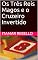 Livro Os Três Reis Magos e o Cruzeiro Invertido