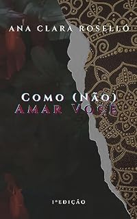 Livro Como (não) amar você