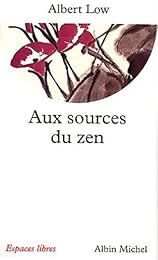 Aux sources du zen