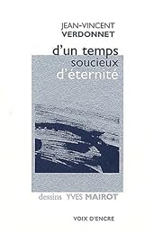 D'un temps soucieux d'éternité