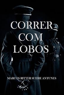 Livro CORRER COM LOBOS