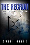 The Recruit: An Alliance Novel